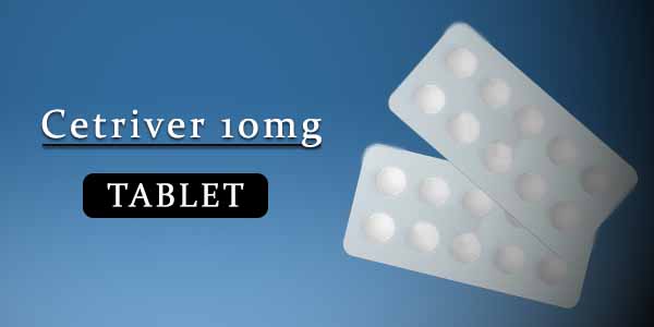 Cetriver 10mg Tablet