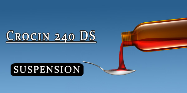 Crocin 240 DS Suspension