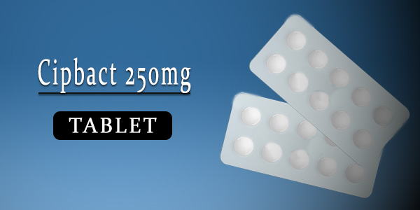 Cipbact 250mg Tablet