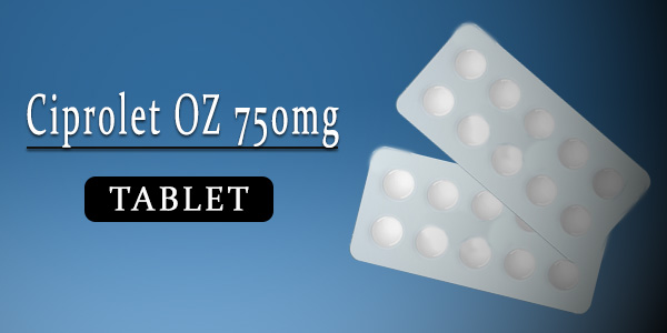 Ciprolet OZ 750mg Tablet