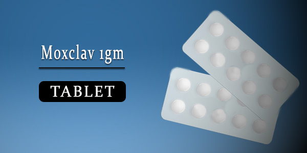 Moxclav 1gm Tablet