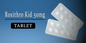 Roxithro Kid 50mg Tablet