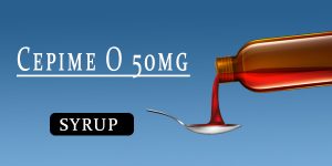 Cepime O 50mg Dry Syrup
