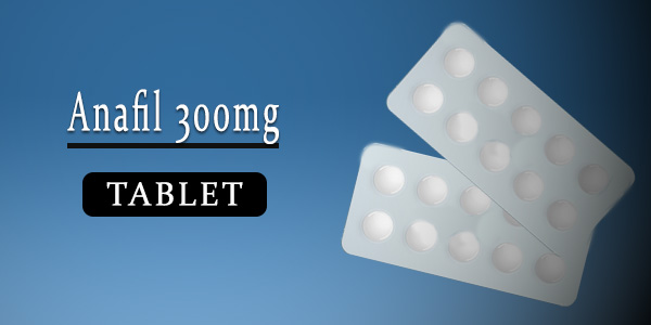 Anafil 300mg Tablet