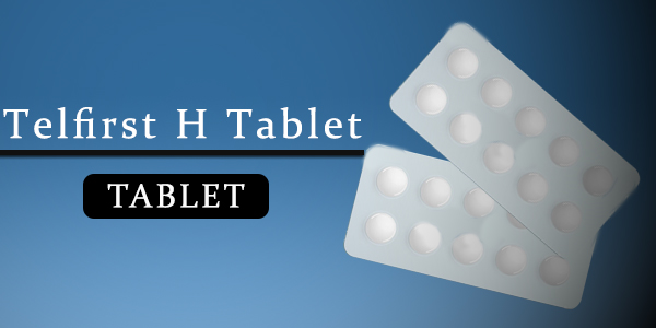 Telfirst H Tablet