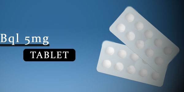 Bql 5mg Tablet