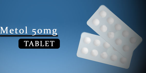 Metol 50mg Tablet