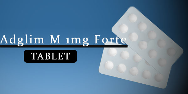 Adglim M 1mg Forte Tablet