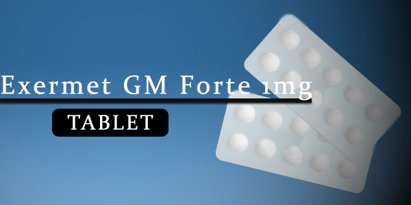 Exermet GM Forte 1mg Tablet