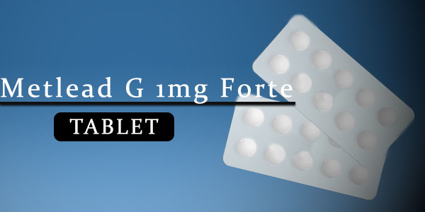Metlead G 1mg Forte Tablet
