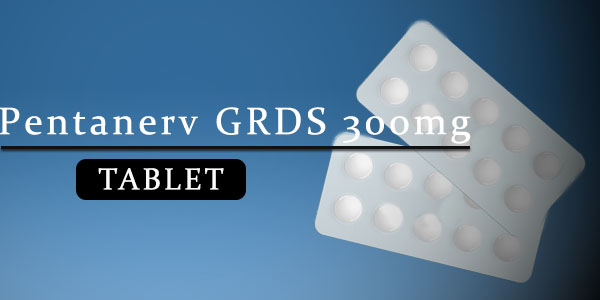 Pentanerv GRDS 300mg Tablet